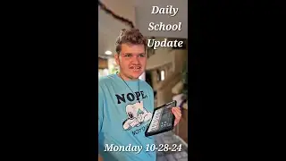 Daily School Update - Monday 10-28-24