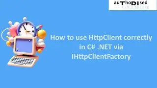 How to use HttpClient correctly in C# .NET via IHttpClientFactory