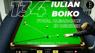 Deciding 🤝 Total Clearance | Iulian Boiko 134 vs Daniel Holoyda | Snooker Sparring | 17.10.2023