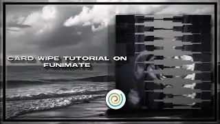 CARD WIPE TUTORIAL ON FUNIMATE || ANGELRY