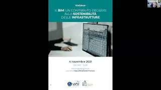 Webinar - Il BIM: un contributo decisivo alla sostenibilità delle infrastrutture - Parte 1