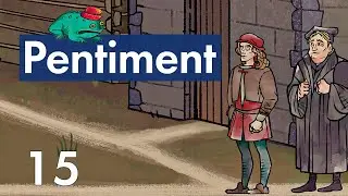 Прохождение Pentiment - 15 - Сон, Картишки и Пивчанский