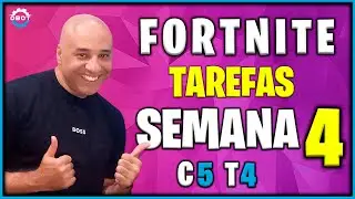 COMO COMPLETAR TODAS AS MISSÕES SEMANAIS SEMANA 4 TEMPORADA 4 CAPÍTULO 5   Fortnite