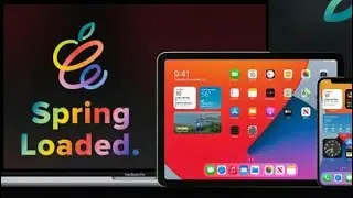 Apple Spring Loaded event 2021 Highlights; Everything  announced at Apple’s ‘Spring loaded’ event