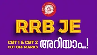 RRB JE അറിയേണ്ടതെല്ലാം.‼️| EXAM Pattern | Syllabus Analysis | Cut off Marks | How to Prepare | Free