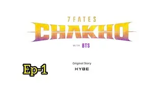 BTS 7FATES,CHAKHO Episode 1 Tamil Explanation 💞💜