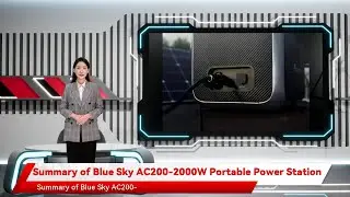 Summary of Blue Sky AC200-2000W Portable Power Station