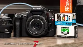 Lucky Seven | Canon EOS Elan 7 Review