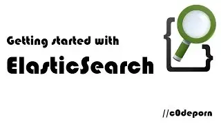 Getting started with ElasticSearch