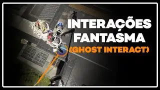 interações fantasma explicadas detalhadamente (ghost interact masterclass)
