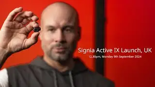Signia Active IX Launch, UK