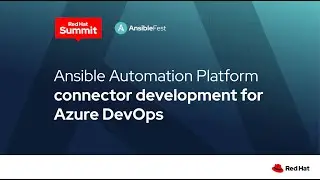 Ansible Automation Platform connector development for Azure DevOps