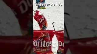 racism explained #trend #trending #fypシ #fypシ゚viral #meme #doritos #chips #blue #funny #lol #crowbar