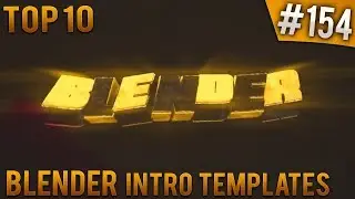 TOP 10 Blender intro templates #154 (Free download)