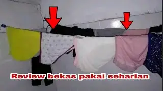 ngintip || celana dalam wanita bekas pakai seharian || review celana dalam mirip celana dalam artis.