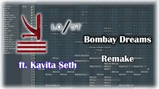 KSHMR X Lost Stories - Bombay Dreams ft. Kavita Seth [FL Studio 20 Remake]
