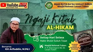 🔴 Kitab Al-Hikam - KH Arifuddin, M.Pd.I - 05 November 2024