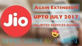 JiO Free Till July 2017 - Jio SUMMER SURPRISE Launched !!!