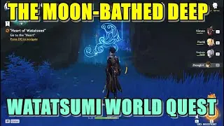 The Moon-Bathed Deep World Quest | Genshin Impact