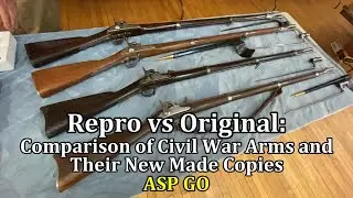 Repro vs Original: A Quick Comparison of Civil War Arms and Their New Made Copies