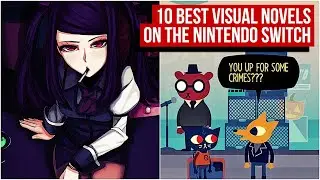 Switch - 10 Visual Novels That Are WORTH IT on Nintendo Switch