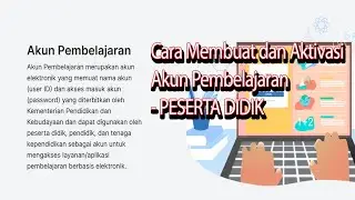 Cara Download dan Aktivasi Akun Pembelajaran Peserta Didik