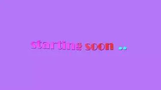 Free Starting Soon Screen | Stream Overlay for Twitch & YouTube | Free Stream Overlays | Start Scene