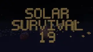 Complete the Monument in Solar Survival Ep. 19