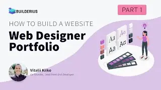 (Old version) Build Web Designer Portfolio Web Site with Builderius - Part 1