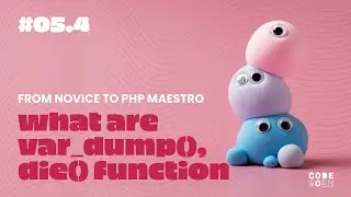 All You Need to Know About `var_dump()` and `die()` Function in PHP