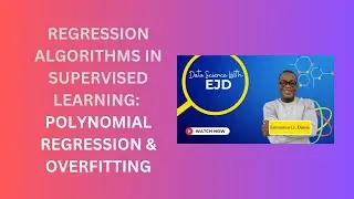 15. Polynomial Regression & Overfitting