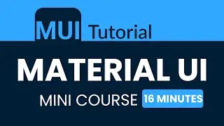SHORTEST Mini Course on Material UI 🔥