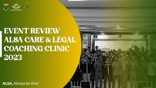 REVIEW: ALSA CARE & LEGAL COACHING CLINIC 2023