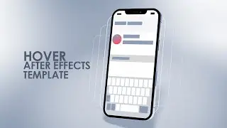 Hover | Minimalist iPhone Template | After Effects