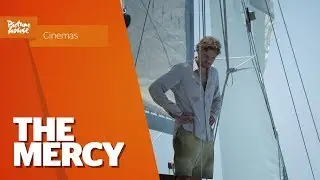 The Mercy | UK Exclusive Clip