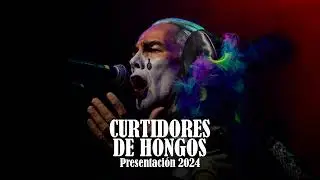 Curtidores de Hongos - Saludo 2024