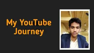 0 TO 100k My YouTube Journey  | How I Became YouTuber 🥰@ Mehedi official