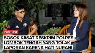 EXCLUSIVE!! THE HEAD OF THE CRIMINAL INVESTIGATION UNIT OF THE CENTRAL LOMBOK POLICE REFUSED TO R...