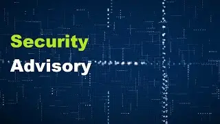8- Linux Hardening and Security - Security Advisor