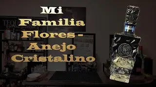 Mi Familia Flores  - Anejo Cristalino