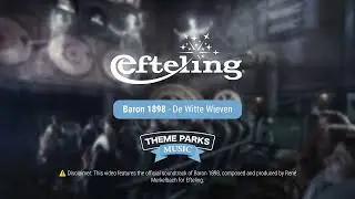 Baron 1898 - De Witte Wieven | Efteling