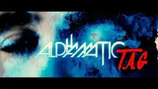 Alphamatic | T.A.G [Official Music Video]