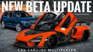 Car Parking Multiplayer | New Beta Update (2 New Cars and Many New Features!)