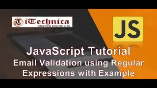 27. JavaScript Tutorial | Email Validation using Regular Expression with Example