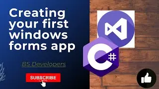 Making your first application  with windows forms