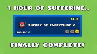 After 1 Hour - Theory of Everything 2 - Complete!