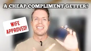 A Compliment Getting Cheap Fragrance!