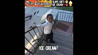 DIO slaps a kid's ice cream!! 🍦🤬