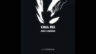SICK LEGEND - CALL 911 SPED UP HARDSTYLE