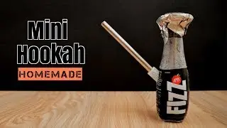 How to Make Portable Hookah